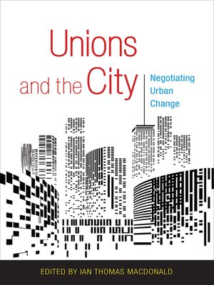 cover image of Unions and the City